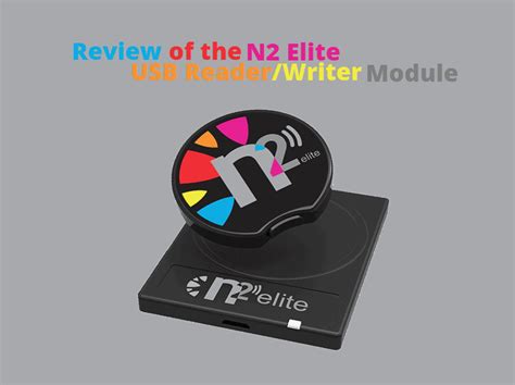 Review: N2 Elite USB Read/Writer Module for PC 